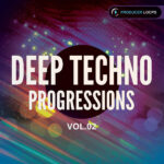 Producer Loops - Deep Techno Progressions Vol.2