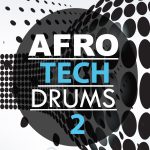 Bingoshakerz - Afrotech Drums 2